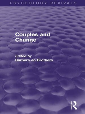 cover image of Couples and Change (Psychology Revivals)